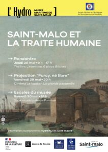 L'Hydro, musée-maritime de Saint-Malo : Saint-Malo et la traite humaine